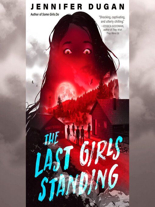 Title details for The Last Girls Standing by Jennifer Dugan - Wait list